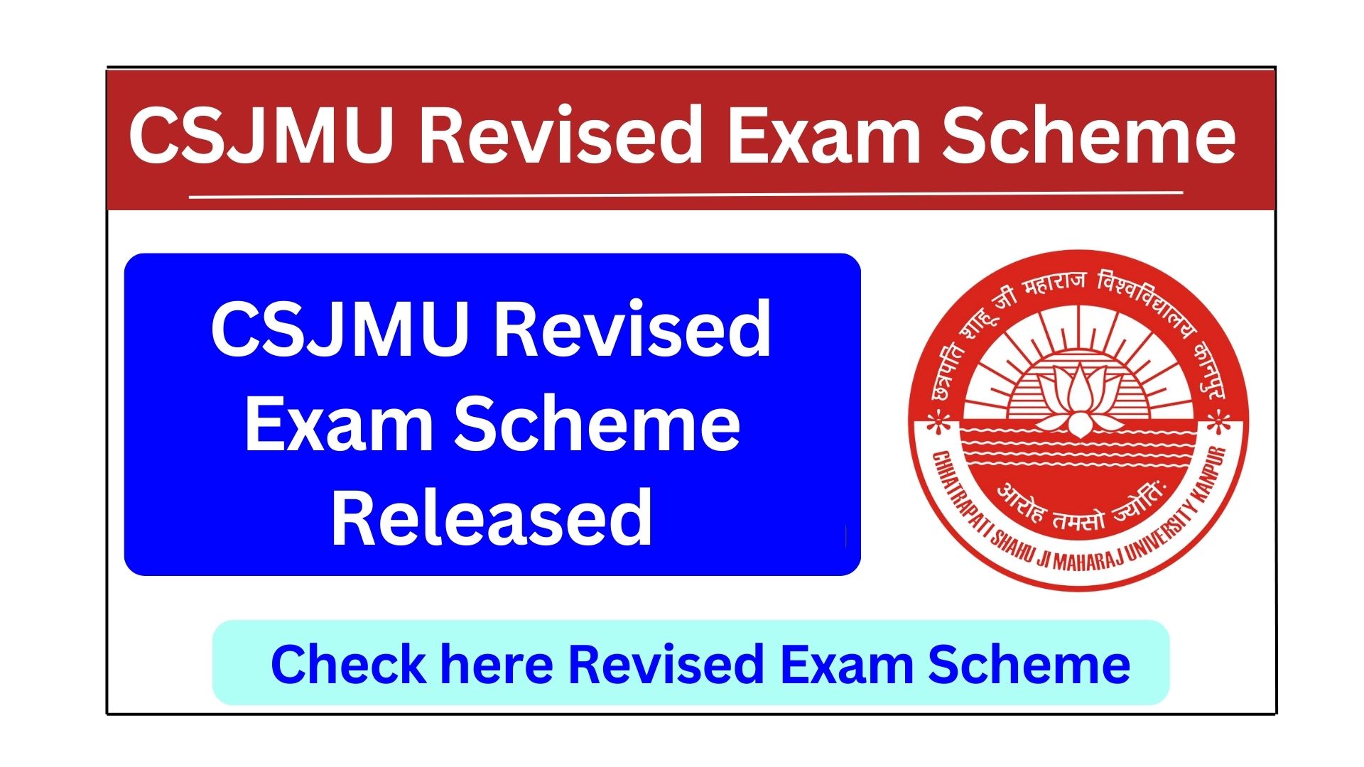 CSJMU Revised Exam Scheme 2025: Semester Exams Start from April 22