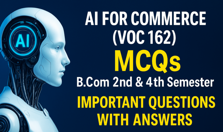 📘 AI For Commerce – Important MCQs (VOC 162)