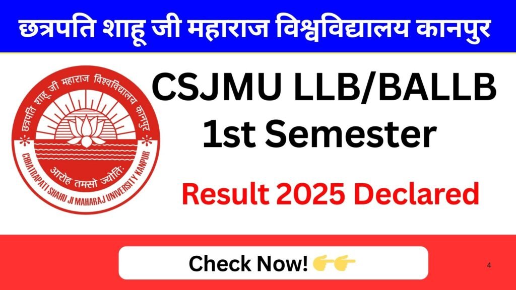 CSJMU LLB and BALLB 1st Semester Result 2025 Declared – Check Now ...