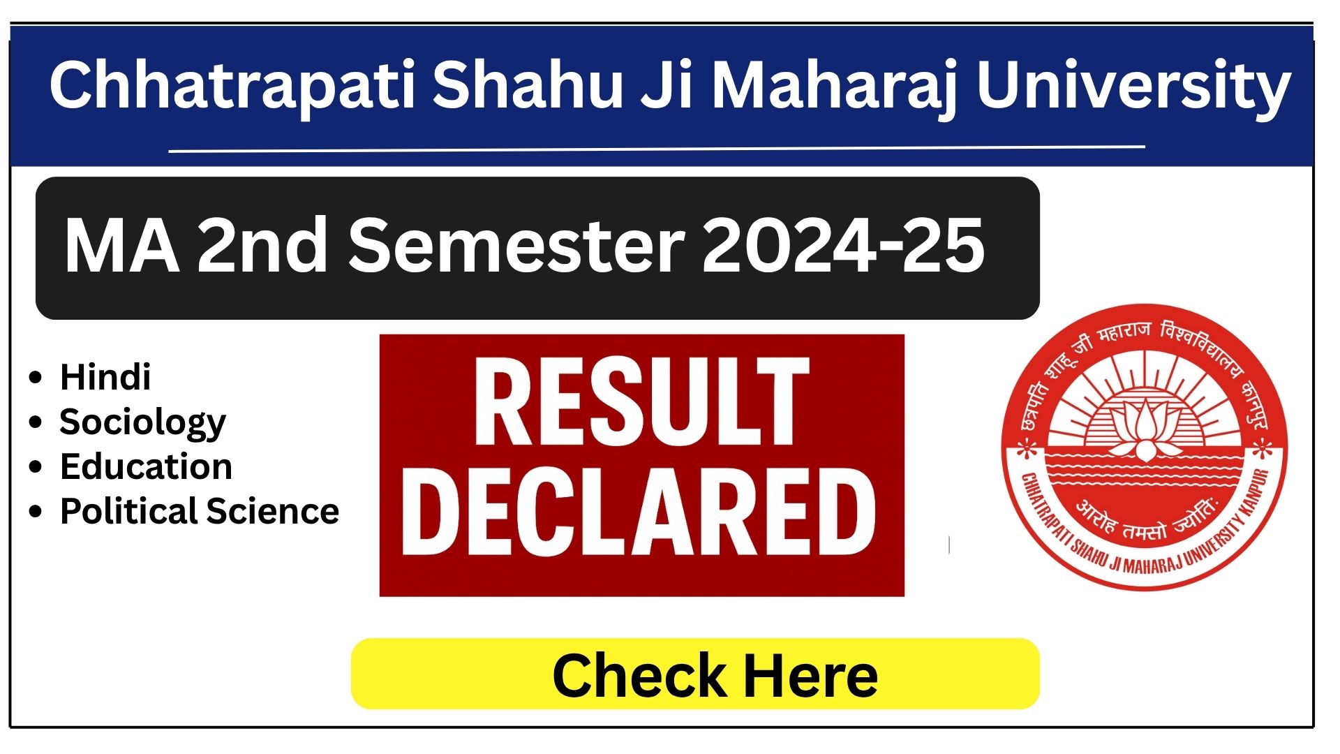 CSJMU Result Update: MA 2nd Semester 2024-25 Result Declared on Samarth Portal